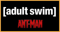 Adult Swim Ant-Man